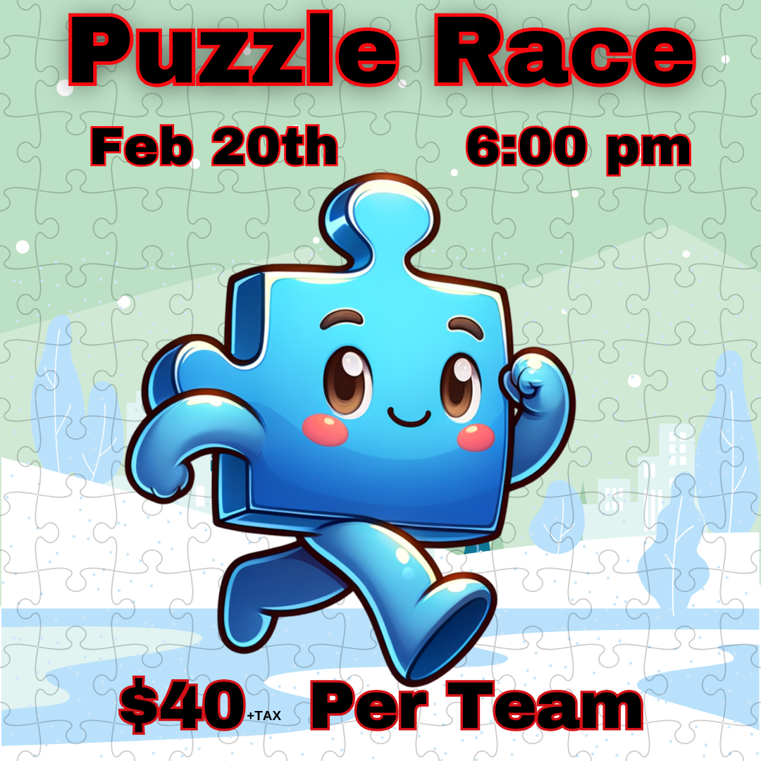 Puzzle Race - February 20th @6pm - (1 purchase is for a team play)