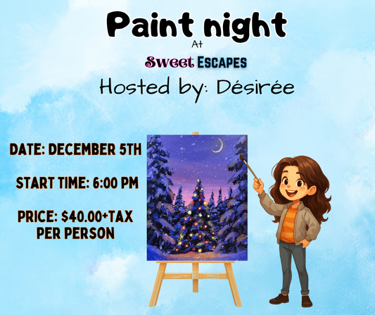 Paint Night with Désirée - December 5th @6PM