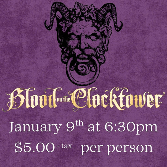 Blood On The Clocktower - January 9th @6:30PM