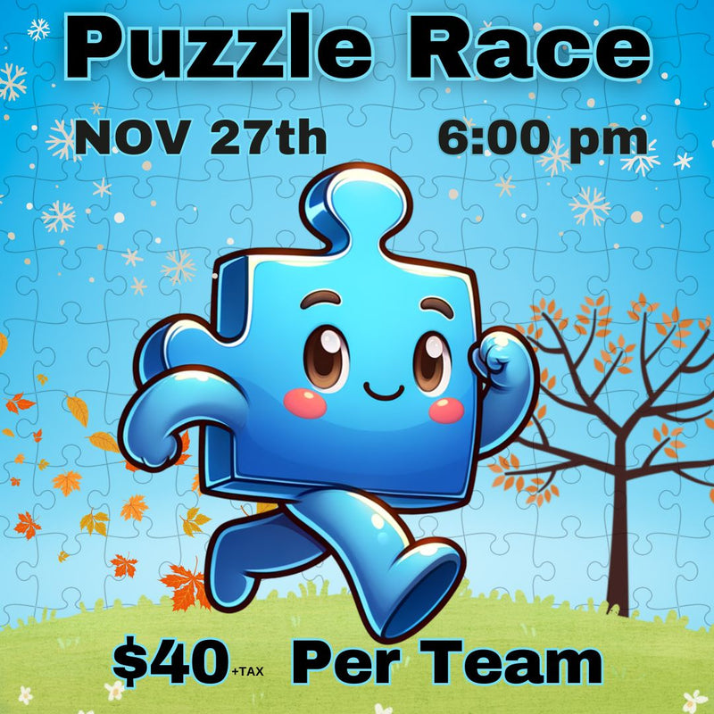 Puzzle Race - November 27th @6pm - (1 purchase is for a team play)