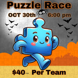 Puzzle Race - October 30th @6pm - (1 purchase is for a team play)