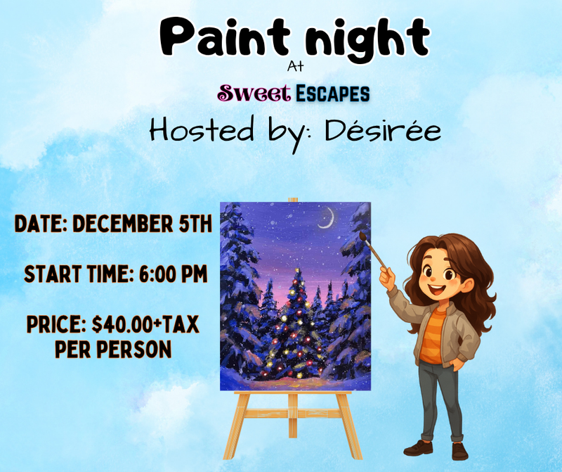 Paint Night with Désirée  - December 5th @6PM